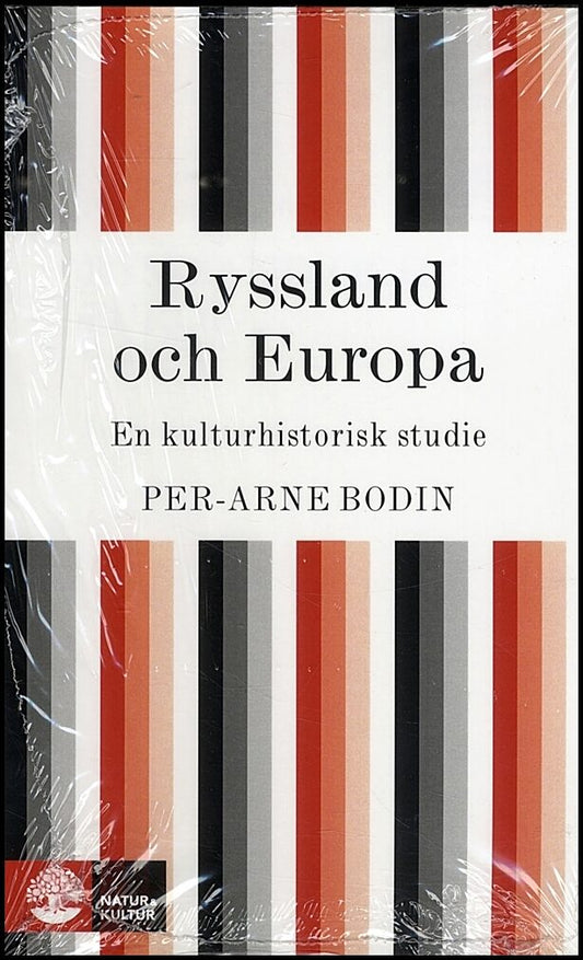 Bodin, Per-Arne | Ryssland och Europa