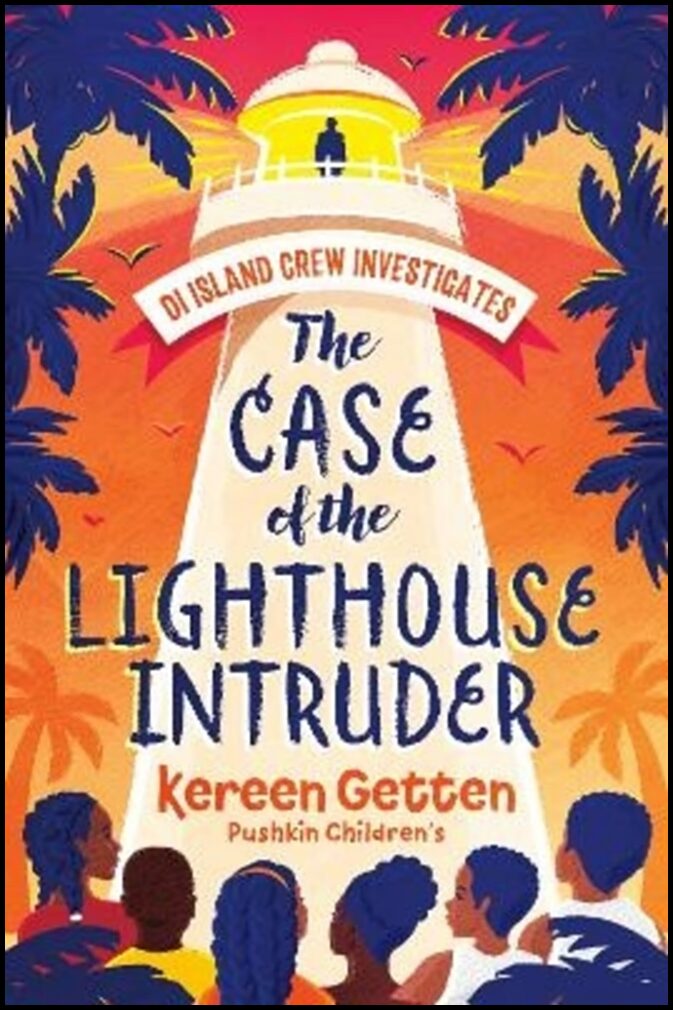 Getten, Kereen | The Case of the Lighthouse Intruder