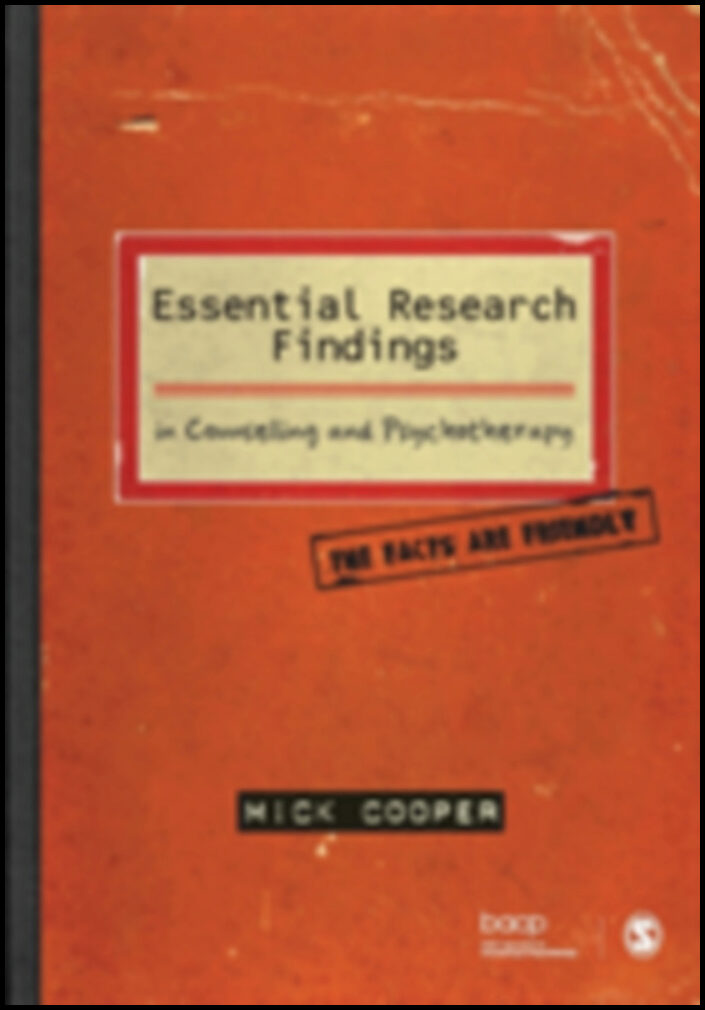 Cooper, Mick | Essential Research Findings in Counselling and Psychotherapy