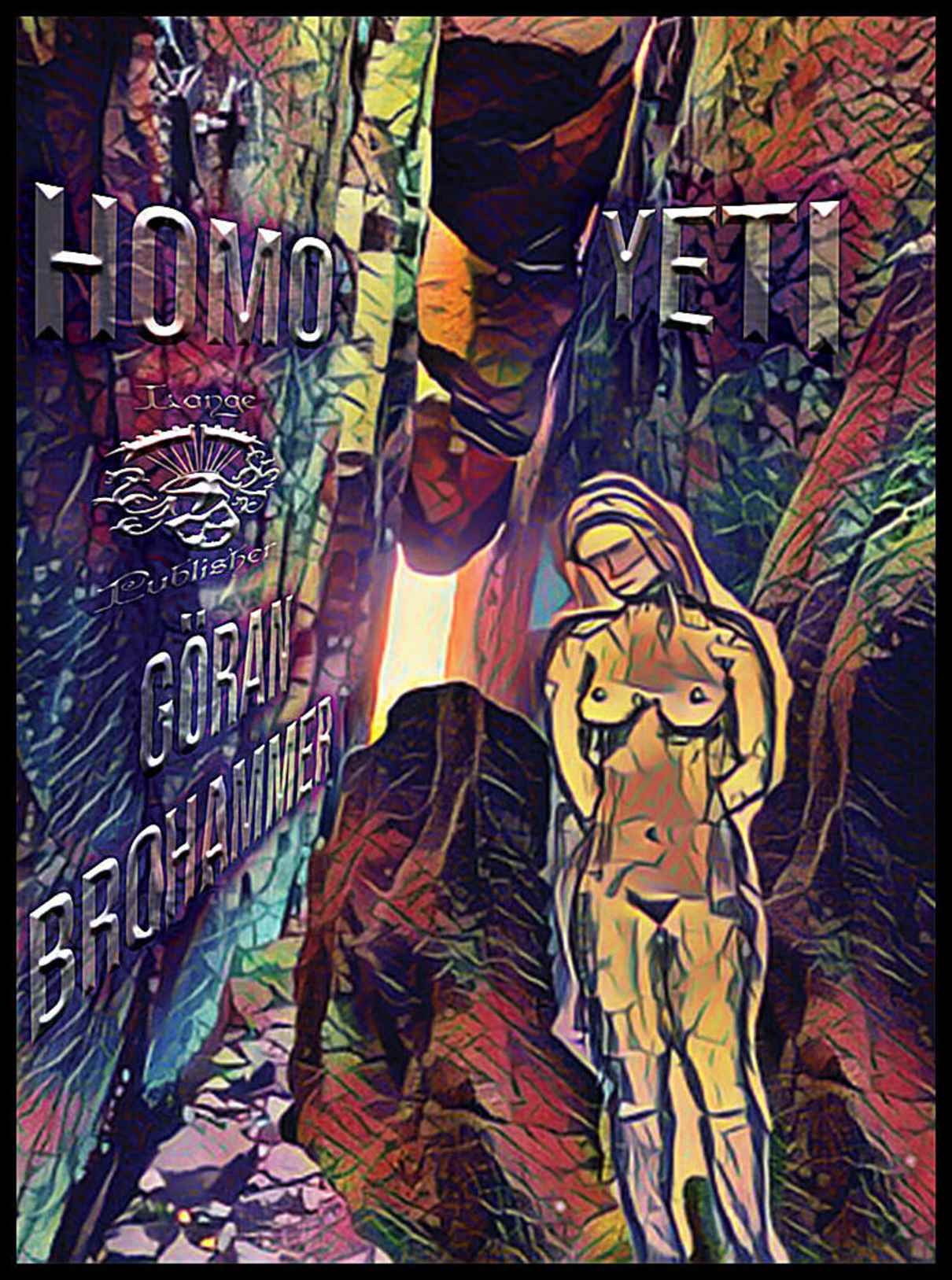 Brohammer, Göran | Homo Yeti