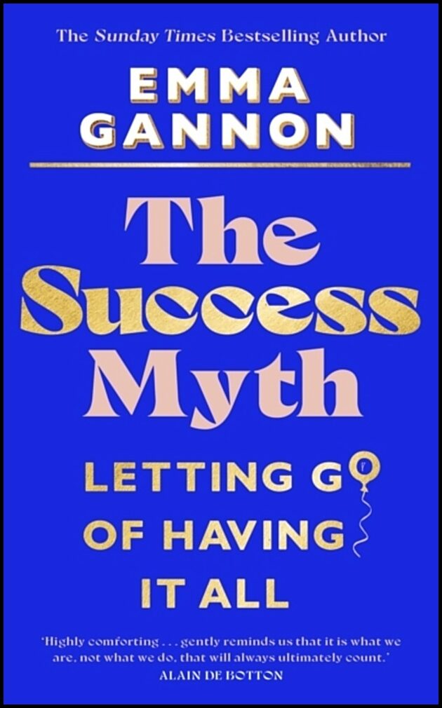 Gannon, Emma | The Success Myth