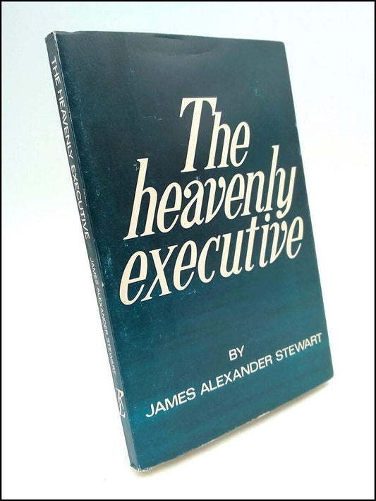 Stewart, James A. (James Alexander) | The heavenly executive : The blessed ministry of the Holy Spirit