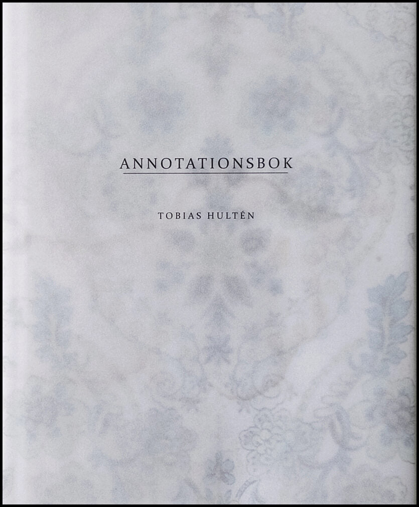 Hultén, Tobias | Annotationsbok