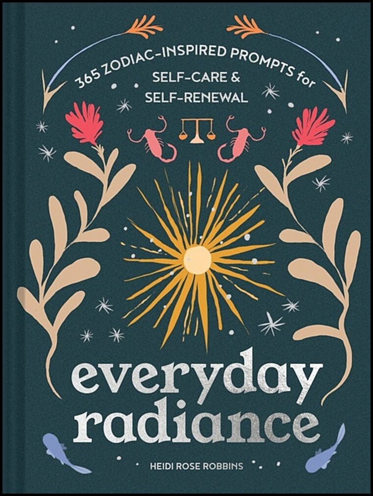 Heidi Rose Robbins | Everyday Radiance