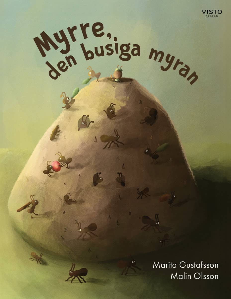Gustafsson, Marita | Myrre, den busiga myran