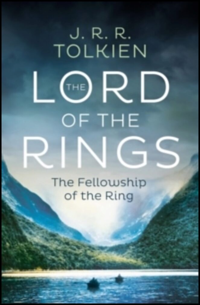 Tolkien, J. R. R. | The Fellowship of the Ring