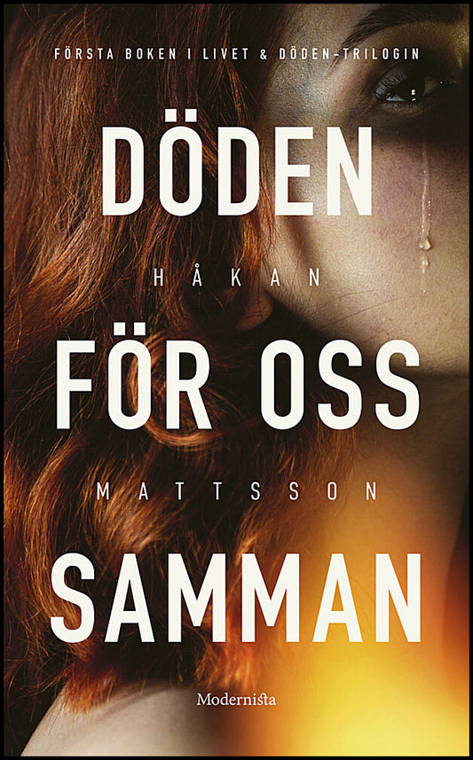 Mattsson, Håkan | Döden för oss samman