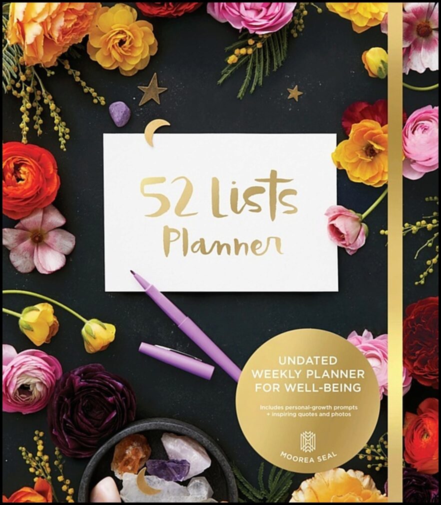 Moorea Seal | 52 Lists Planner : Second Edition