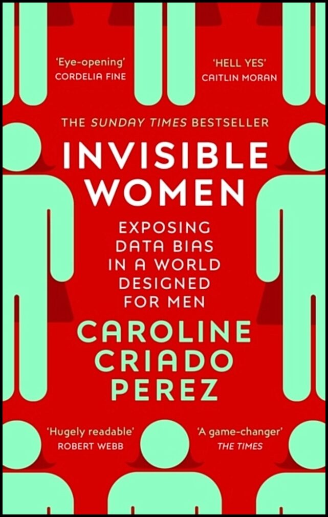 Perez, Caroline Criado | Invisible Women