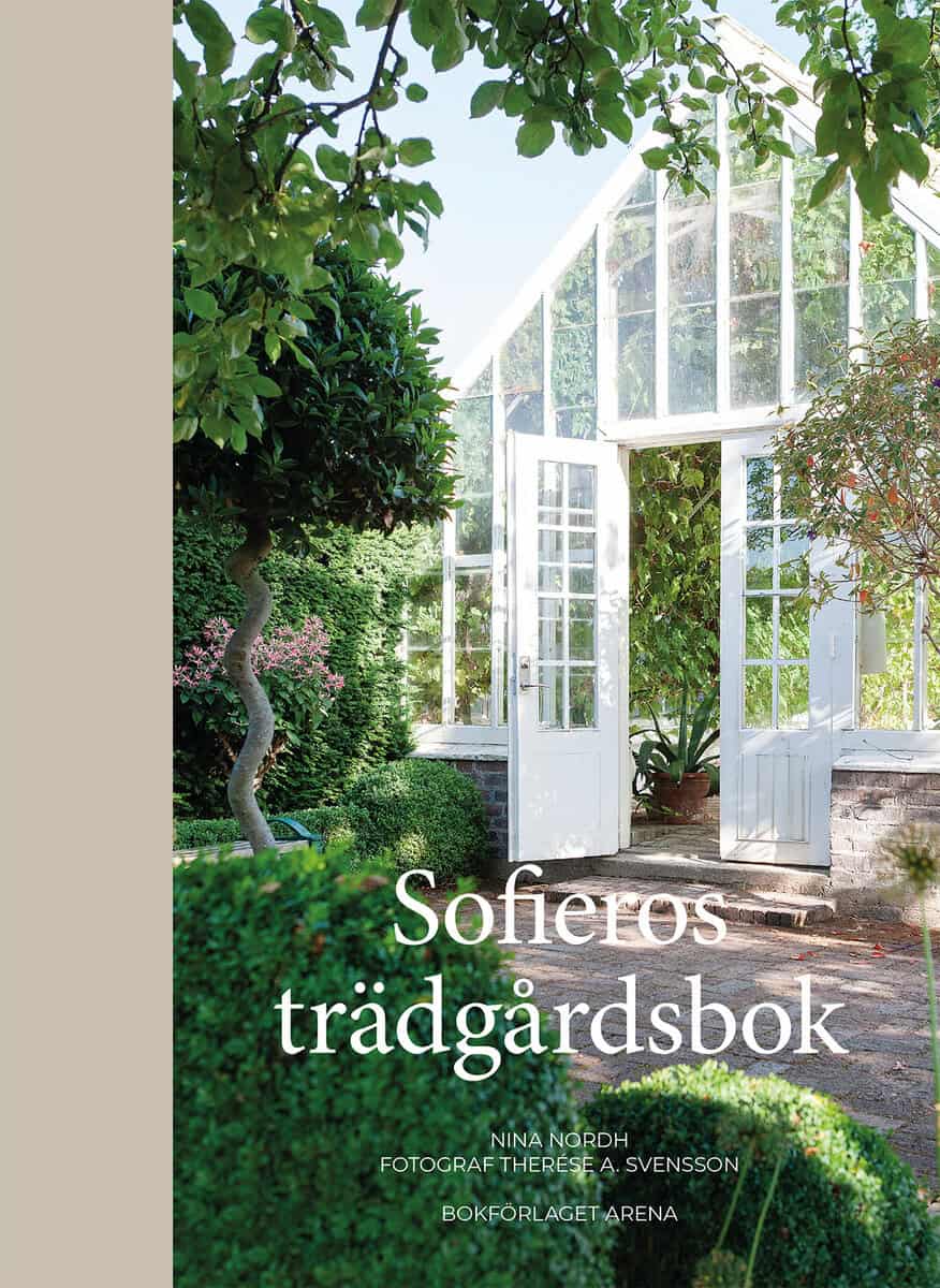 Nordh, Nina | Sofieros trädgårdsbok