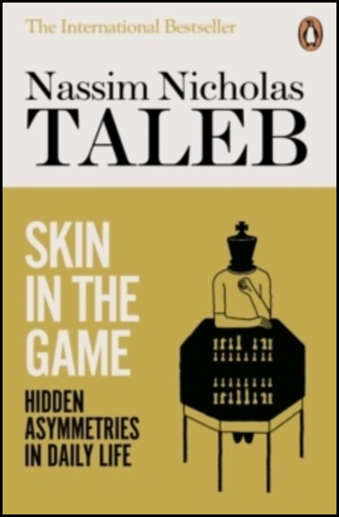 Taleb, Nassim Nicholas | Skin in the Game