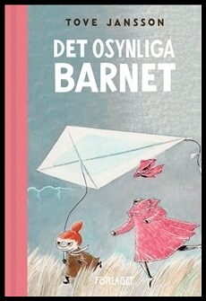 Jansson, Tove | Det osynliga barnet