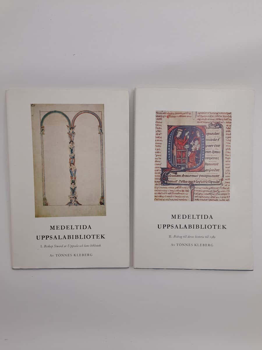 Kleberg, Tönnes | Medeltida Uppsalabibliotek : I. Biskop Siward av Uppsala och hans bibliotek | II. Bidrag till deras hi...