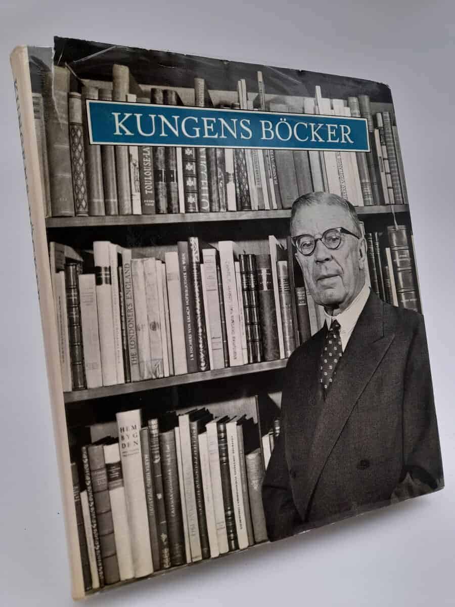 Palmestierna, Carl-Fredrik | Stillert, Willy | Kungens böcker : Ett reportage om Gustav VI Adolfs privata bibliotek