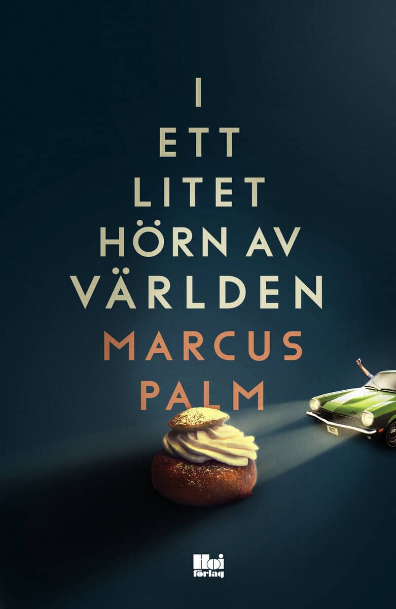 Palm, Marcus | I ett litet hörn av världen