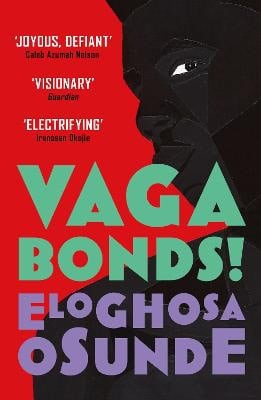 Osunde, Eloghosa | Vagabonds!