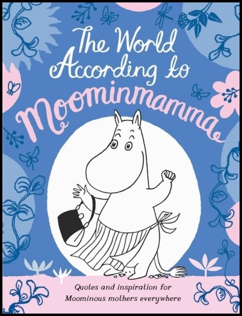 TBC | The World According to Moominmamma