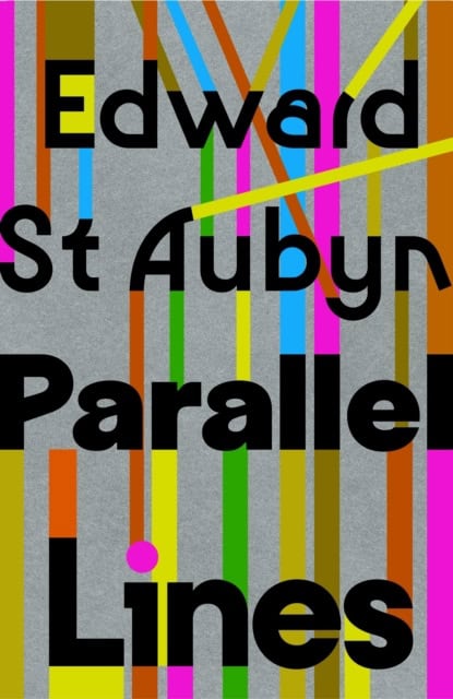 St Aubyn, Edward | Parallel Lines