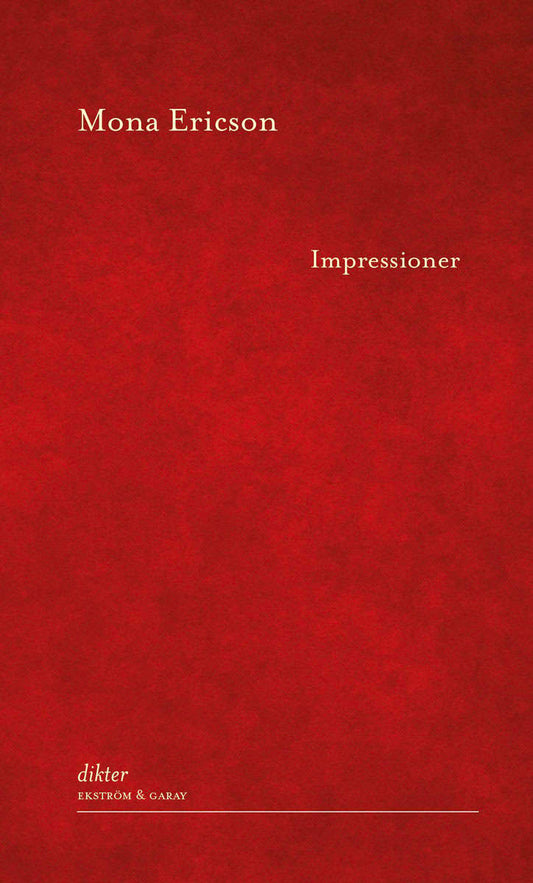 Ericson, Mona | Impressioner