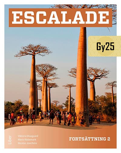 Jonchère, Nicolas | Rödemark, Marie | Waagaard, Viktoria | Escalade Fortsättning 2