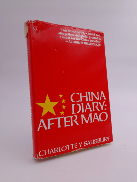 Salisbury, Charlotte Y. | China Diary: After Mao