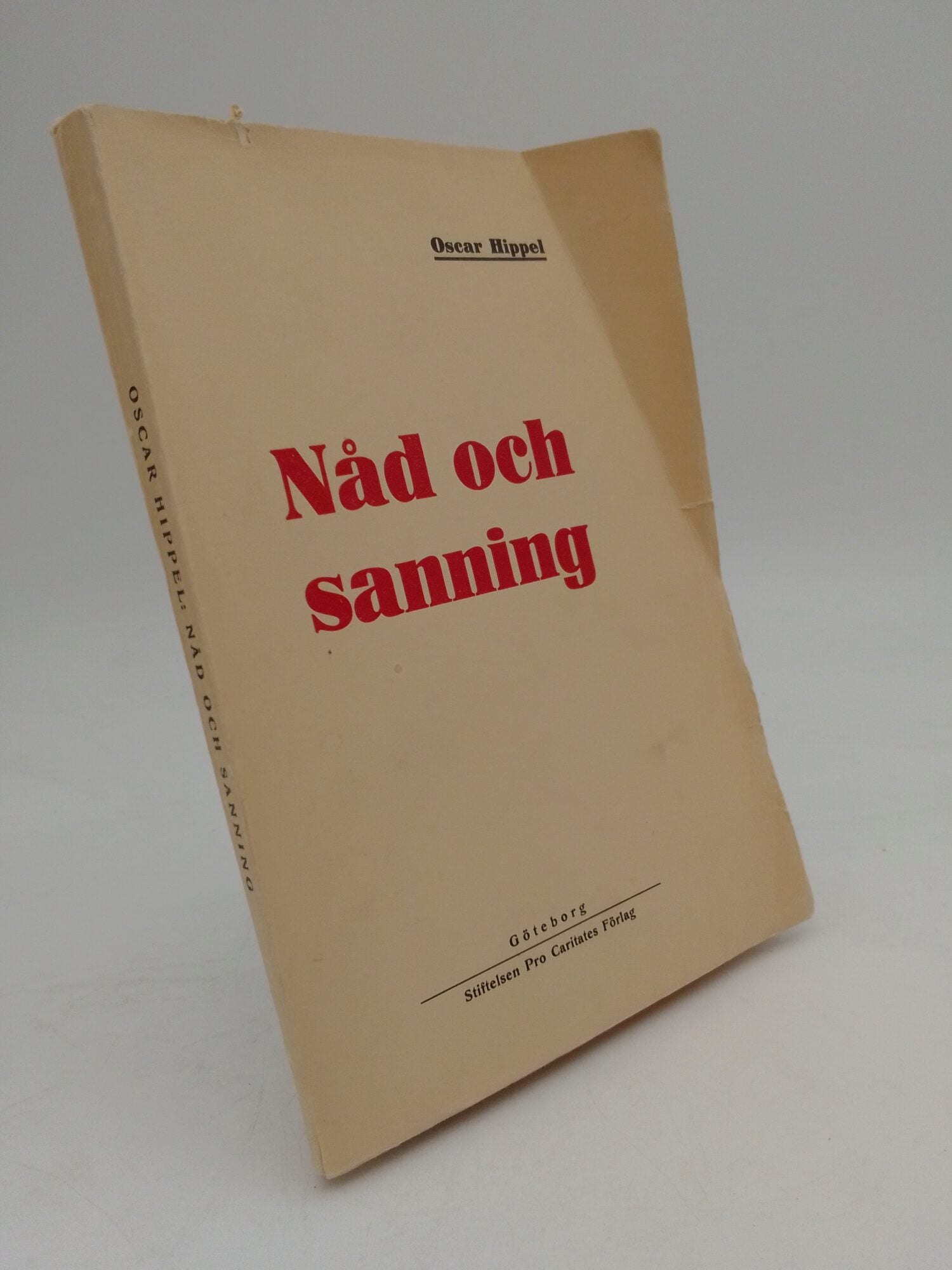 Hippel, Oscar | Nåd och sanning