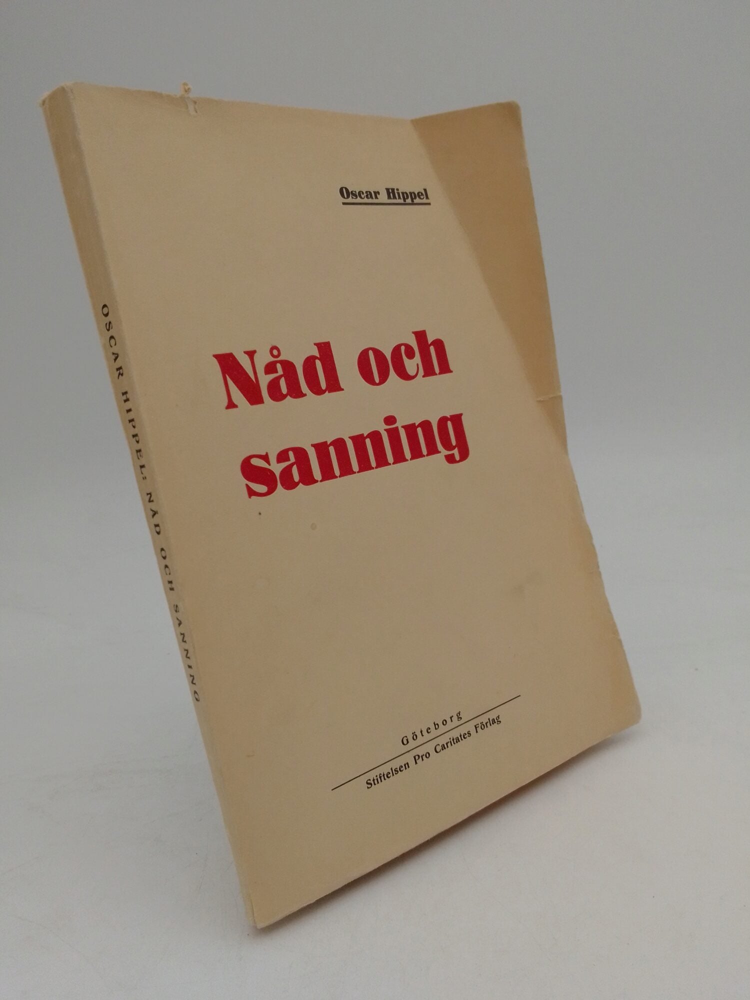 Hippel, Oscar | Nåd och sanning