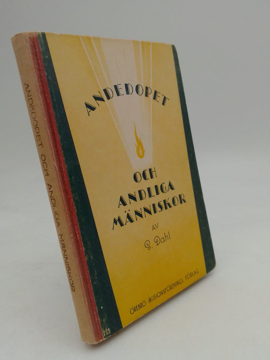 Dahl, G | Andedopet och andliga människor