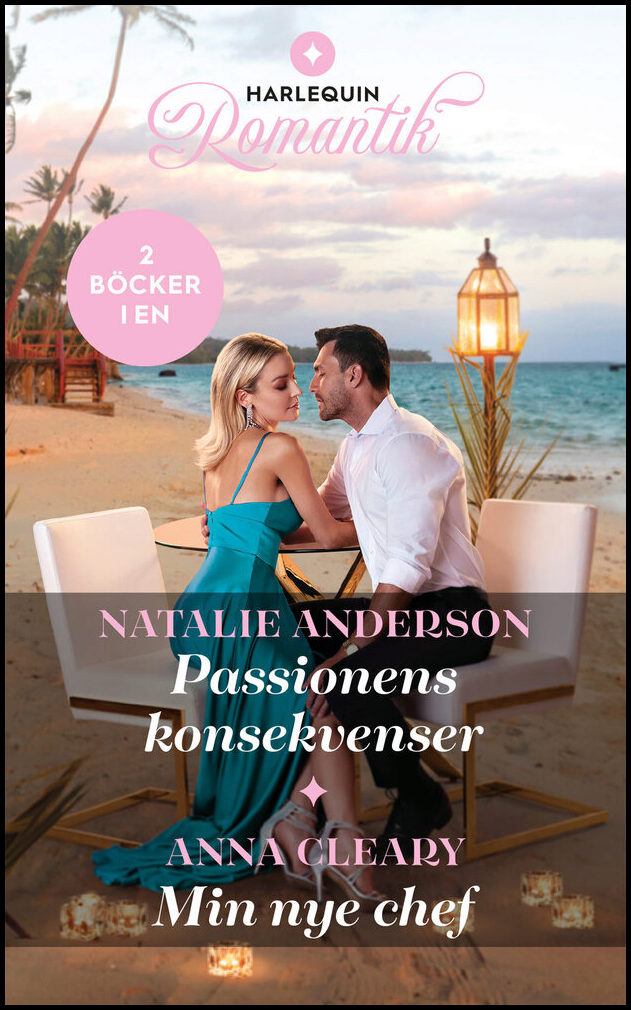 Anderson, Natalie | Cleary, Anna | Passionens konsekvenser | Min nye chef