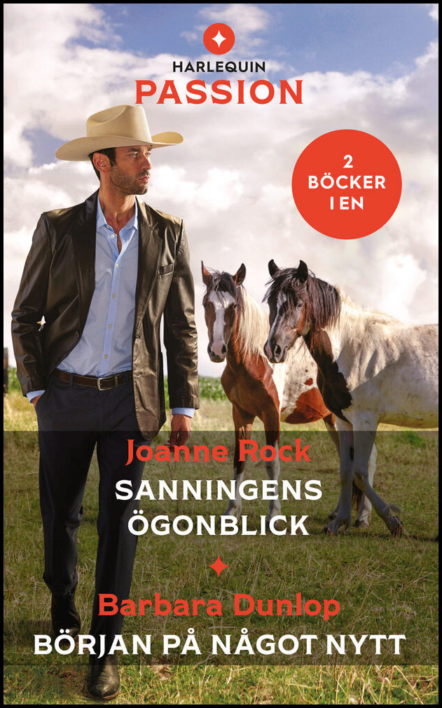 Dunlop, Barbara | Rock, Joanne | Sanningens ögonblick | Början på något nytt