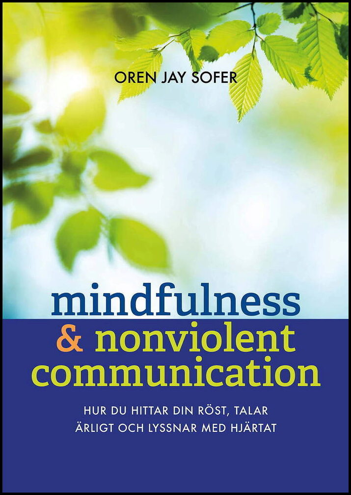 Sofer, Oren Jay | Mindfulness & Nonviolent Communication