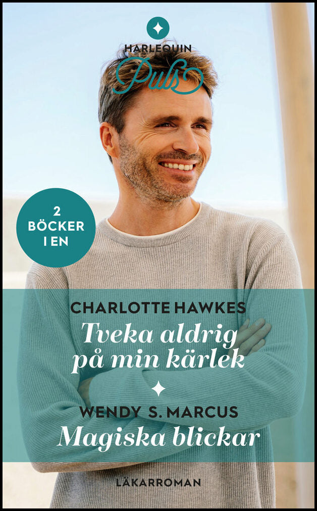 Hawkes, Charlotte | Marcus, Wendy S. | Tveka aldrig på min kärlek | Magiska blickar