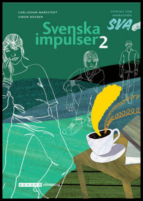 Markstedt, Carl-Johan | Bogren, Simon | Svenska impulser : SVA 2