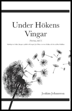 Johansson, Joakim | Under hökens vingar : (Veritas, del 2)