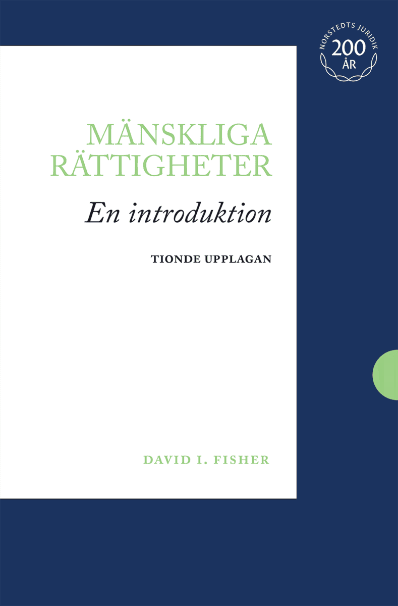 Fisher, David I. | Mänskliga rättigheter : En introduktion