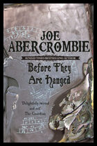 Abercrombie, Joe | Before They Are Hanged
