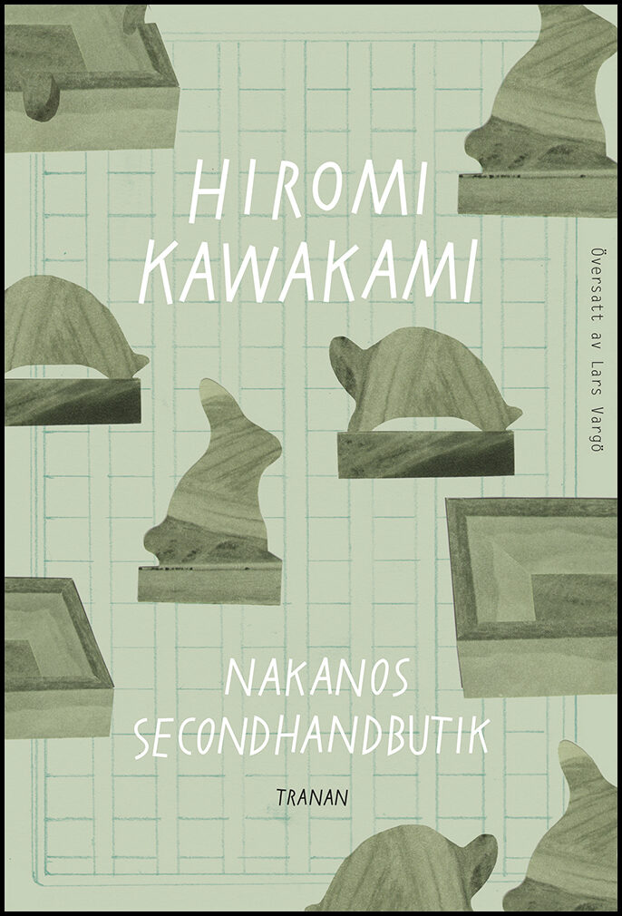 Kawakami, Hiromi | Nakanos secondhandbutik