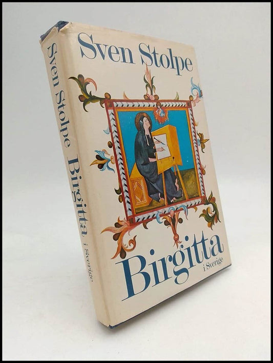 Stolpe, Sven | Birgitta i Sverige