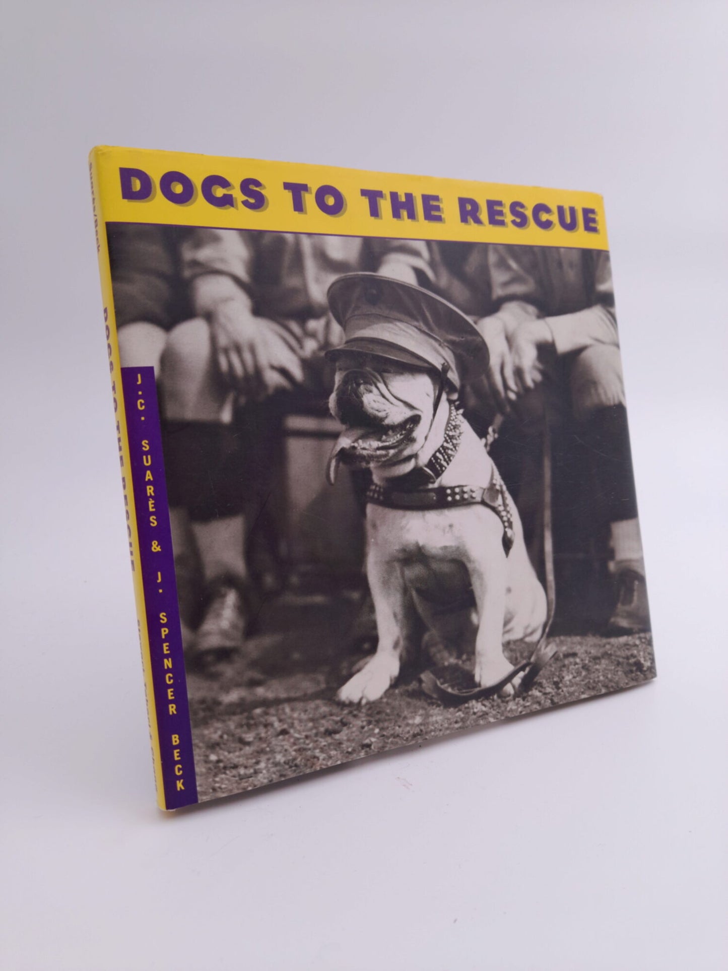 Suarés, J. C. | Beck, J. Spencer | Dogs to the Rescue
