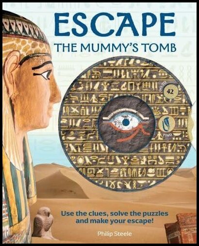 Steele, Philip | Escape the Mummy's Tomb