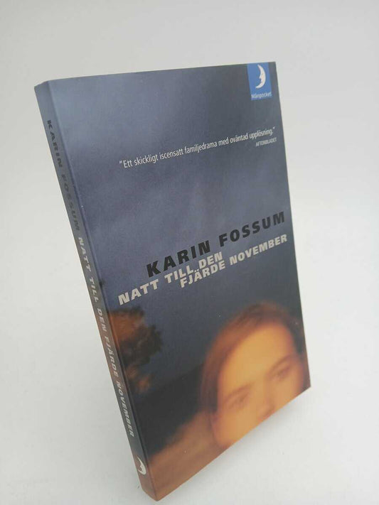 Fossum, Karin | Natt till den fjärde november