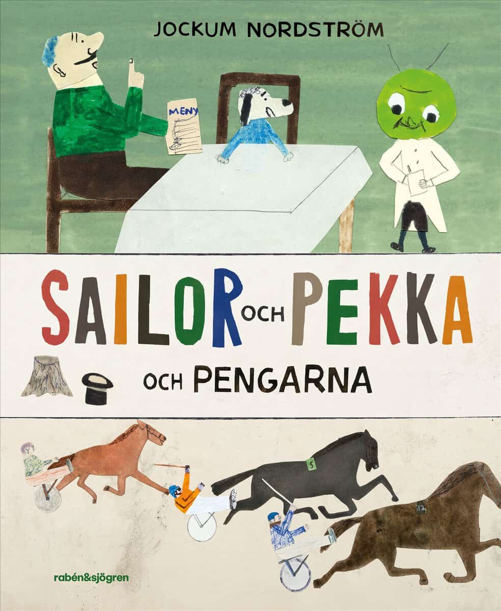 Nordström, Jockum | Sailor och Pekka och pengarna