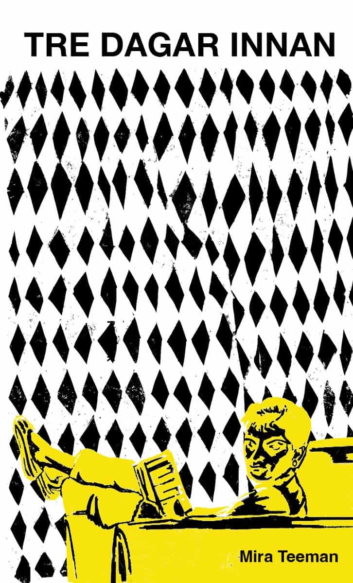 Teeman, Mira | Tre dagar innan