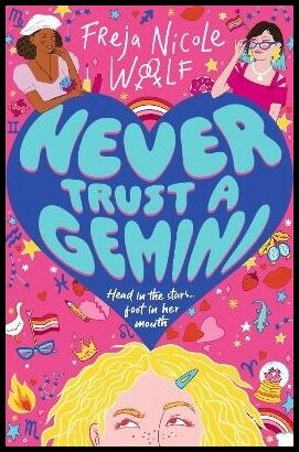 Woolf, Freja Nicole | Never Trust a Gemini