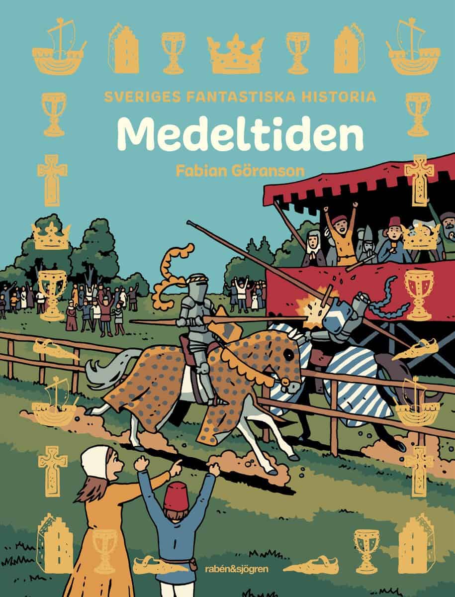Göranson, Fabian | Medeltiden