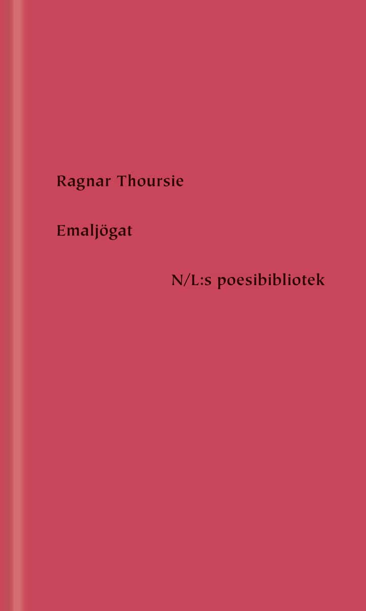 Thoursie, Ragnar | Emaljögat