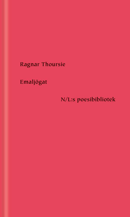 Thoursie, Ragnar | Emaljögat