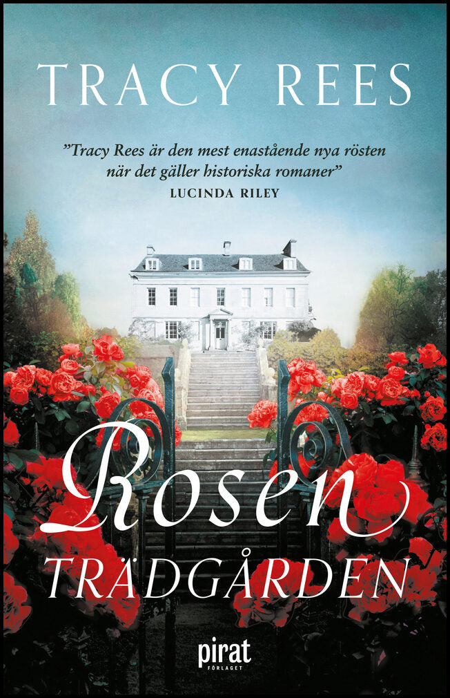 Rees, Tracy | Rosenträdgården