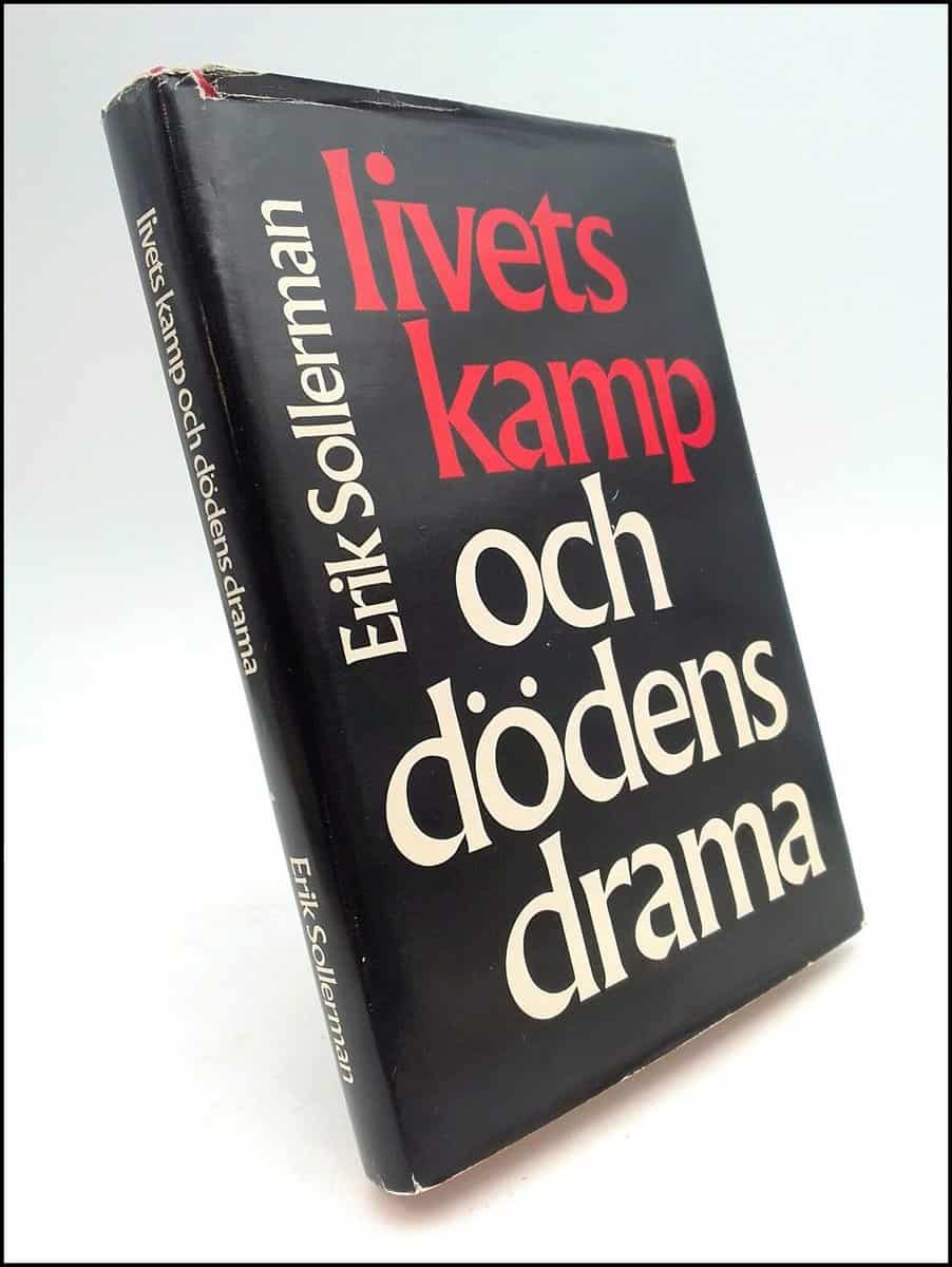 Sollerman, Erik | Livets kamp : och dödens drama