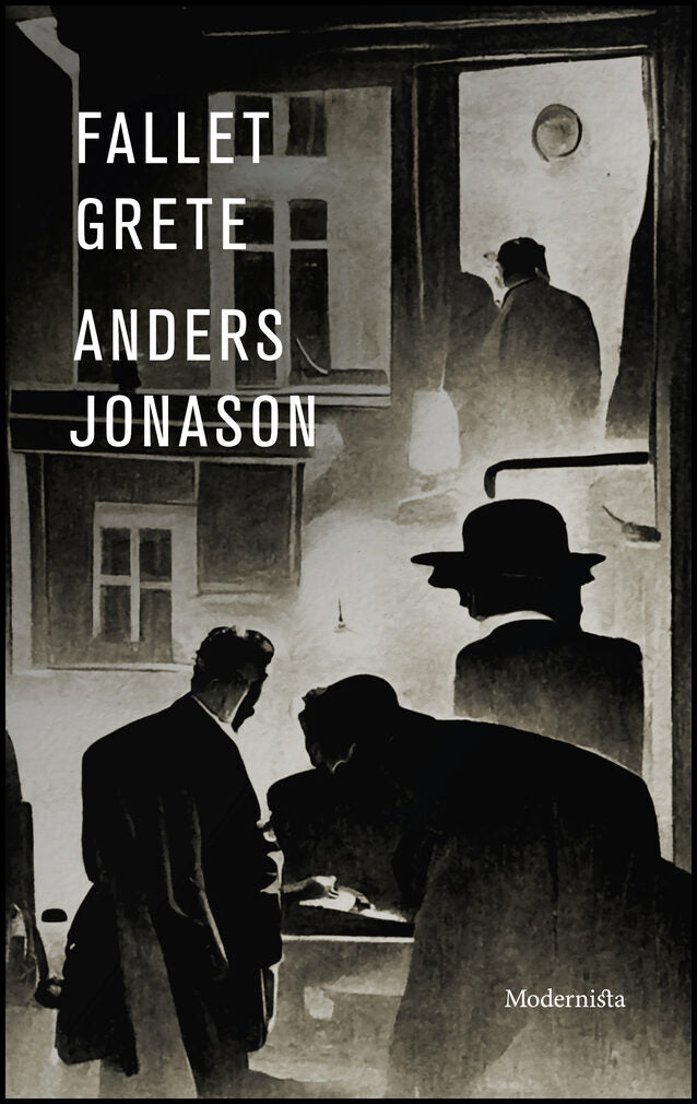 Jonason, Anders | Fallet Grete